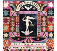 The Decemberists DECEMBERISTS-WHAT A TERRIBLE WORLD (CD) (Importación USA)