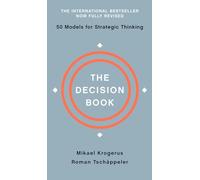 The Decision Book: Fifty Models for Strategic Thinking