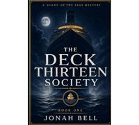 The Deck Thirteen Society: 1