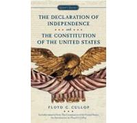 The Declaration Of Independence And Constitution Of The United States