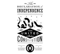 The Declaration of Independence and the United States Constitution: 01 (Penguin Civic Classics)