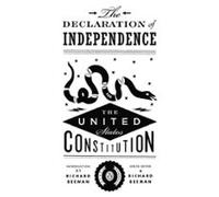 The Declaration Of Independence And The United States Constitution (eb
