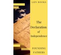 The Declaration Of Independence (annotated) (ebook)