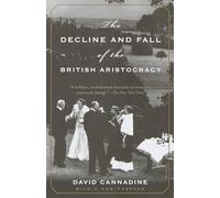The Decline and Fall of the British Aristocracy