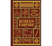 The Decline and Fall of the Roman Empire: Volume II