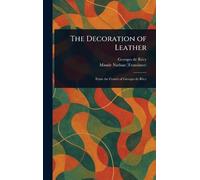The Decoration of Leather