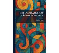 The Decorative Art of Frank Brangwyn