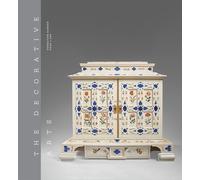 The decorative arts. The art of living (Vol. 2): Savoir-faire and the art of living (Fondation Gandur)