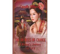 The Decrees of Change: A Woman's Journey: 1