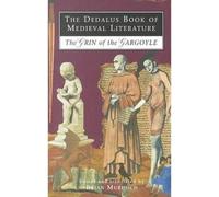 [The Dedalus Book of Medieval Literature: The Grin of the Gargoyle] (By: Brian O. Murdoch) [published: September, 1996]