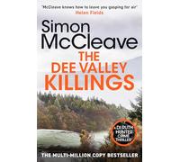 The Dee Valley Killings: The unputdownable bestselling detective series from a beloved Welsh crime author (DI Ruth Hunter, 3)