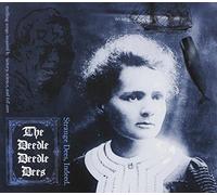 The Deedle Deedle Dees - Strange Dees, Indeed