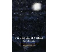 The Deep Blue of Neptune (Wick First Book)