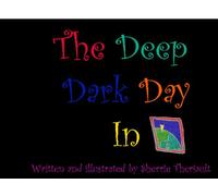 The Deep Dark Day In: Some Days Are Just Tough