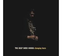 The deep dark woods - Changing faces [Vinilo]