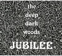 The Deep Dark Woods Jubilee (CD) (Importación USA)