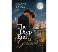 The Deep End of Grace