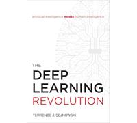 The Deep Learning Revolution (The MIT Press)