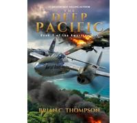 The Deep Pacific: Book 3 of the American War