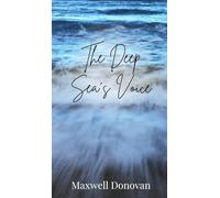 The Deep Sea’s Voice