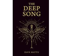 The Deep Song
