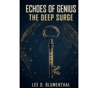 The Deep Surge (Echoes of Genius)