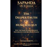 THE DEEPER TRUTH OF NUMEROLOGY: Why The Same Numbers Behaves Differently For Different People