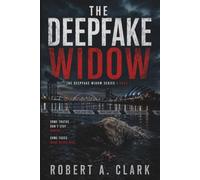 The Deepfake Widow: Reality is Only a Deepfake Away (The Glasgow Deepfake Series)
