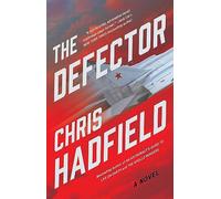 The Defector: 2 (Apollo Murders, 2)