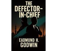 The Defector-in-Chief