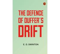 The Defence of Duffer's Drift