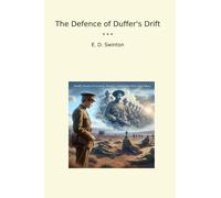 The Defence of Duffer's Drift (Libros clásicos)