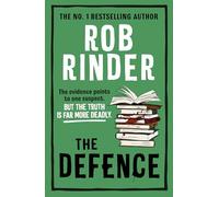 The Defence: The new unputdownable murder mystery from the No. 1 bestselling author and barrister
