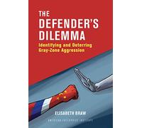 The Defender's Dilemma: Identifying and Deterring Gray-Zone Aggression