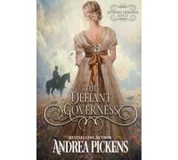 The Defiant Governess: 6 (Intrepid Heroines)