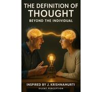 The Definition of Thought: Beyond the Individual
