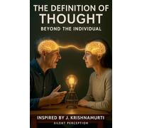 The Definition of Thought: Beyond the Individual
