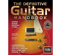 The Definitive Guitar Handbook (2017 Updated)