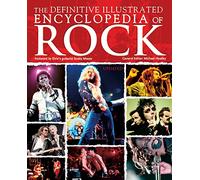 The Definitive Illustrated Encyclopedia of Rock