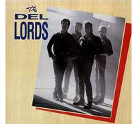 The Del-Lords - THE DEL LORDS JOHNNY COMES MARCHING HOME[VINYL]