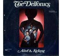 The Delfonics - Alive and Kicking