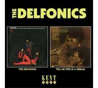 Delfonics - The Delfonics/Tell Me This Is A Dream