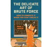The Delicate Art of Brute Force: How to Compute It When You Can't Solve It