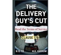 The Delivery Guy’s Cut: Read the Terms of Service