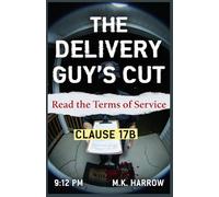 The Delivery Guy’s Cut: Read the Terms of Service
