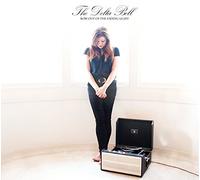 The Delta Bell - Bow Out Of The Fading Light