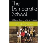 The Democratic School: Where Every Voice Counts
