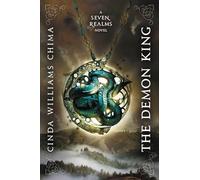 The Demon King (Seven Realms Novels): Cinda Williams Chima: 1