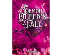The Demon Queen's Fall (The Demons of Valenmae)