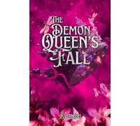 The Demon Queen's Fall (The Demons of Valenmae)